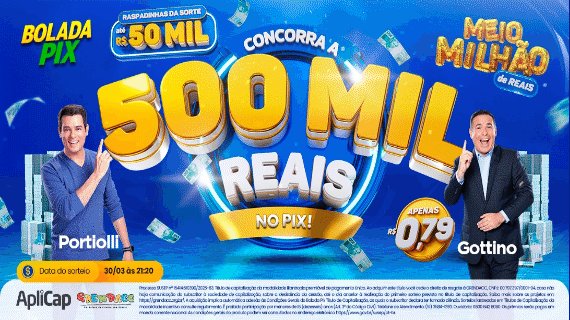 EDIÇÃO 01 BOLADA PIX R$ 0,79 - R$ 500.000